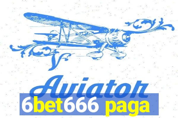 6bet666 paga